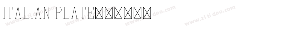 Italian Plate字体转换